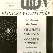 Písnička v partituře - Sbohem smutku