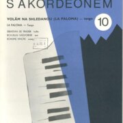 Chvilka s akordeonem 10 - Volám na shledanou