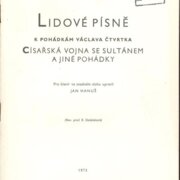 Lidové písně k pohádkám Václava Čtvrtlíka