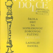 Škola hry na sopránovou zobcovou flétnu - l. díl