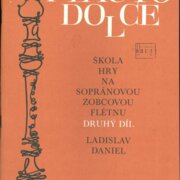 Flauto dolce - Škola hry na sopránovou zobcovou flétnu