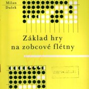 Základ hry na zobcové flétny