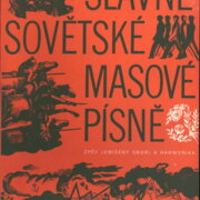 Slavné sovětské masové písně