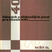 400 lidových a zlidovělých písní pro housle sólo - sešit lll.
