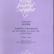 Partita pastoralis pro dva hoboje, dva lesní rohy a dva fagoty