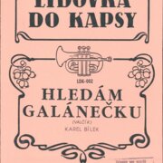 Lidovka do kapsy - Hledám Galánečku