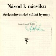 Návod k nácviku československé státní hymny