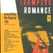 Písničky do kapsy 18 - Trampská romance 1