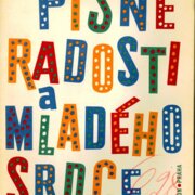 Písně radosti a mladého srdce