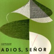 Adios, seňor