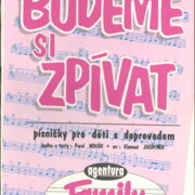 Budeme si zpívat