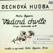 Dechová hudba - Vzácná chvíle