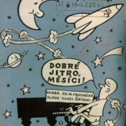 Dobré jitro, měsíci!