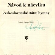 Návod k nácviku československé státní hymny