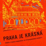 Praha je krásná