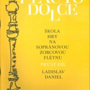 Škola hry na sopránovou zobcovou flétnu - I. díl