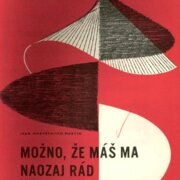 Možno, že máš ma naozaj rád