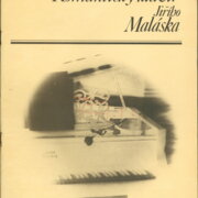 Romantický klavír Jiřího Maláska