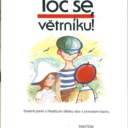 Toč se, větrníku!