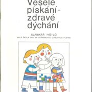 Veselé pískání - zdravé dýchání