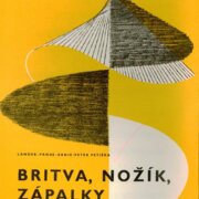 Britva, nožík, zápalky