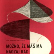 Možno, že máš ma naozaj rád