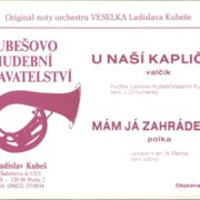 U naší kapličky, Mám já zahrádečku