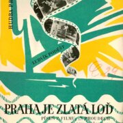 Praha je zlatá loď