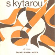 Chvilka s kytarou 2 - Salve bossa nova